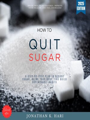 cover image of How to Quit Sugar